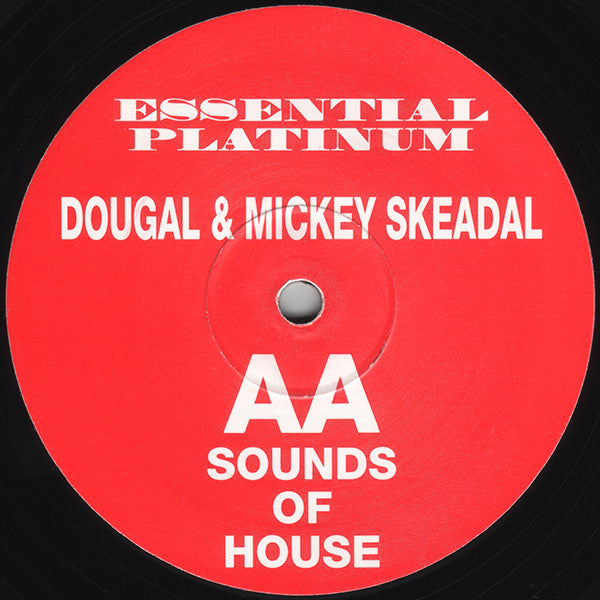 Dougal & Mickey Skeedale : Really Love You Remix / Sounds Of House (12")