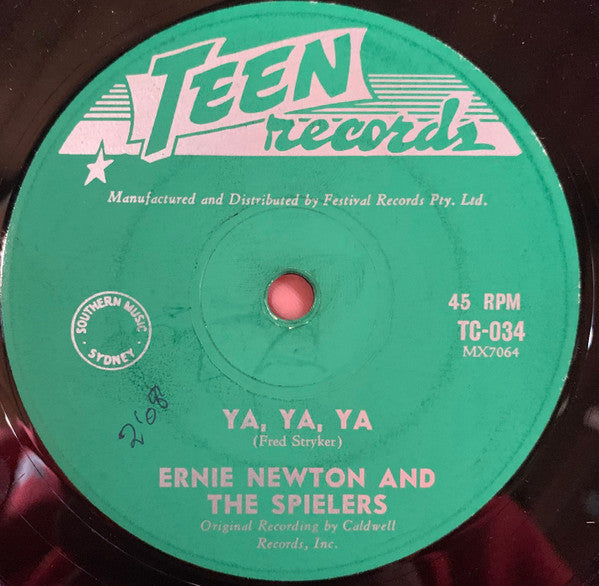 Ernie Newton (4) And The Spielers / The Spielers : Ya, Ya, Ya / Yeah, Yeah, Yeah (7", Single)