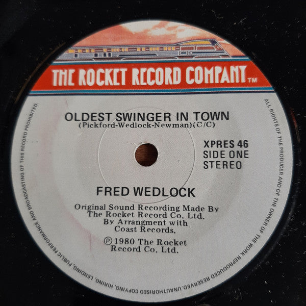 Fred Wedlock : Oldest Swinger In Town (7&quot;, Single)