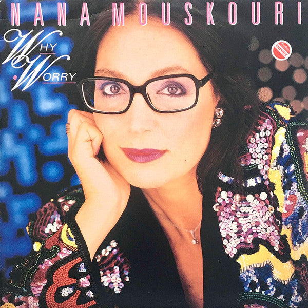 Nana Mouskouri : Why Worry (LP, Comp)