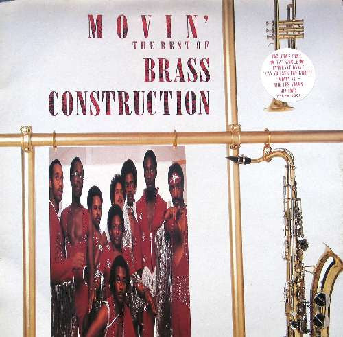 Brass Construction : Movin&#39; The Best Of Brass Construction (LP, Comp + 12&quot;, Single)