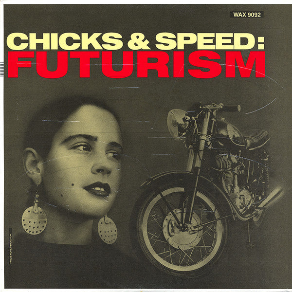 Lead Into Gold : Chicks &amp; Speed: Futurism (12&quot;, EP)