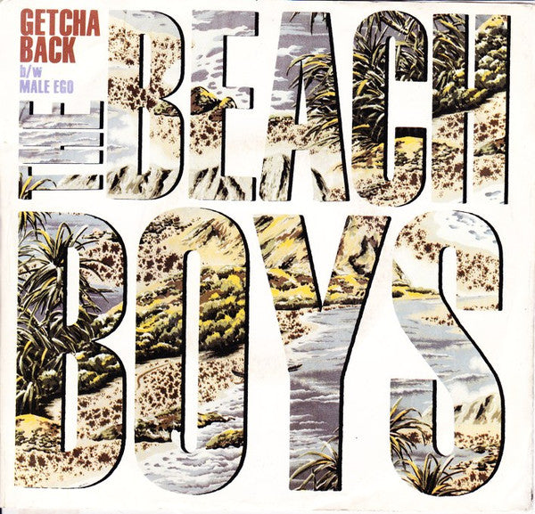 The Beach Boys : Getcha Back (7")