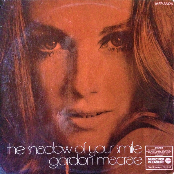 Gordon MacRae : The Shadow Of Your Smile (LP, Album)