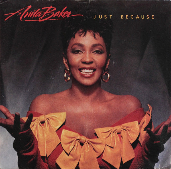 Anita Baker : Just Because (7&quot;, Single, SP-)