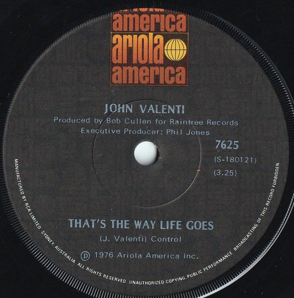 John Valenti : That's The Way Life Goes (7", Single)