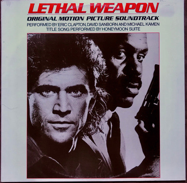 Eric Clapton, David Sanborn, Michael Kamen, Honeymoon Suite : Lethal Weapon Original Motion Picture Soundtrack (LP, Album)