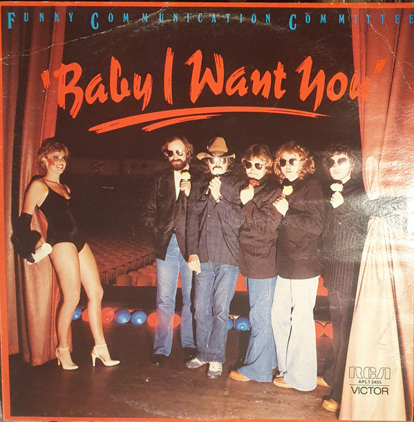 Funky Communication Committee : Baby I Want You (LP, Album)