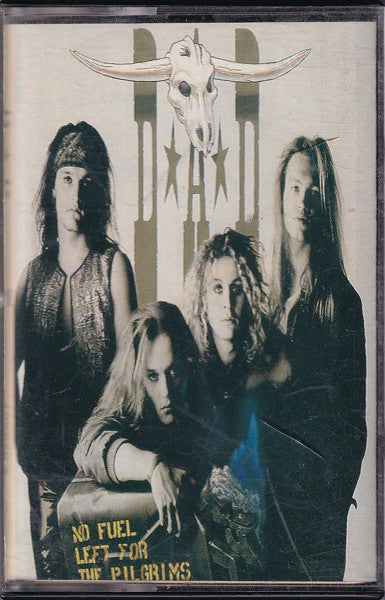 D.A.D* : No Fuel Left For The Pilgrims (Cass, Album, Dol)