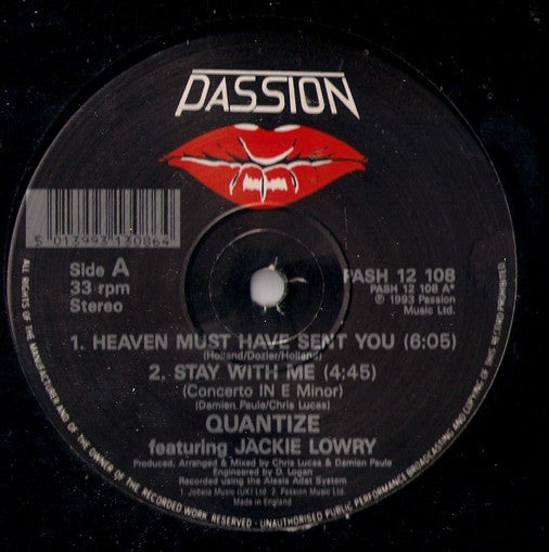 Quantize Featuring Jackie Lowry : Heaven Must Have Sent You / Stay With Me (12&quot;)