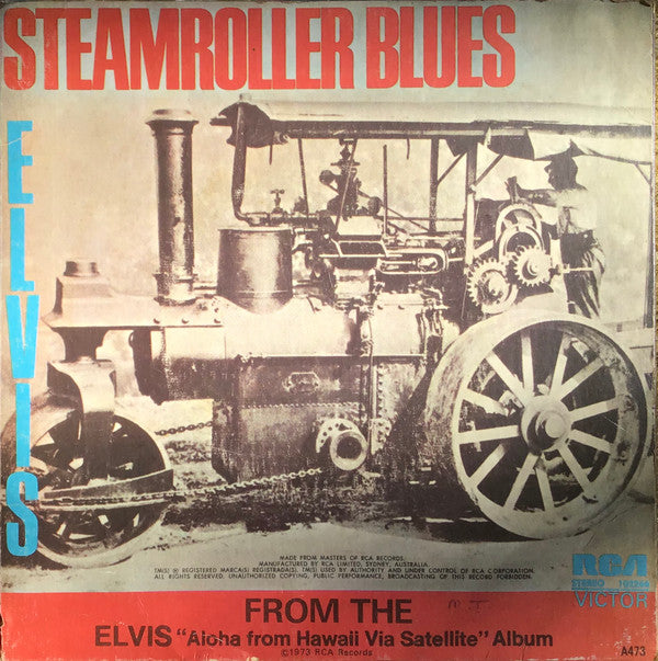 Elvis Presley : Steamroller Blues (7&quot;)