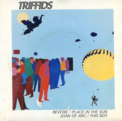The Triffids : Reverie (7", EP)