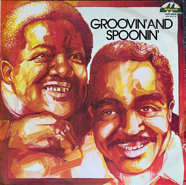 Groove Holmes* &amp; Jimmy Witherspoon : Groovin&#39; And Spoonin&#39; (LP, Comp)