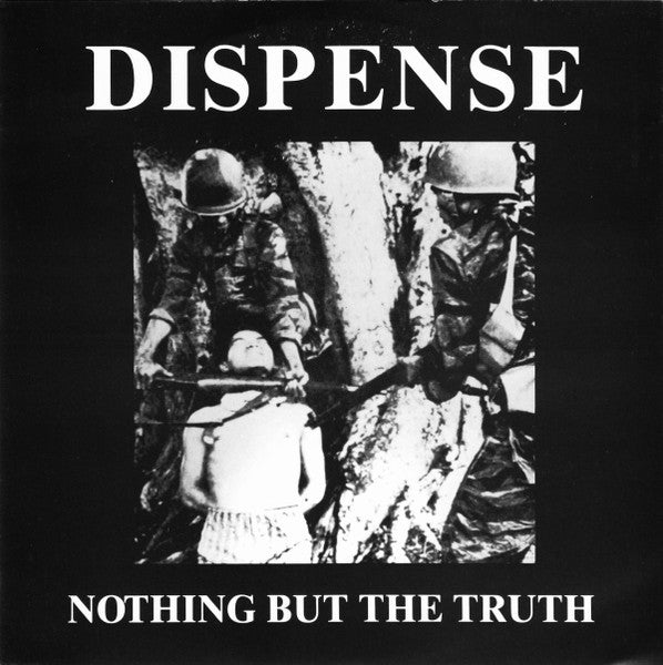 Dispense : Nothing But The Truth (7", RE, W/Lbl)