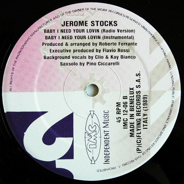 Jerome Stocks : Baby I Need Your Lovin' (12")