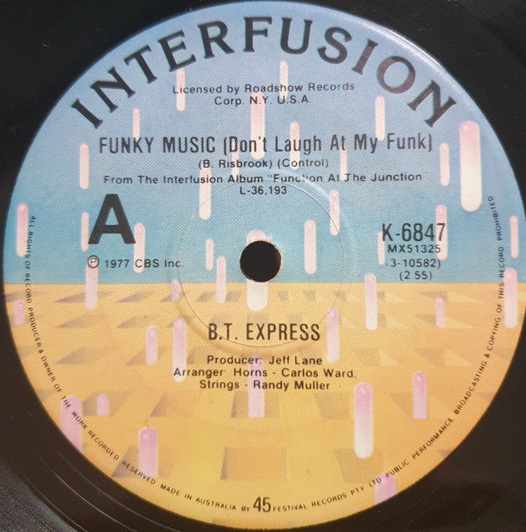 B.T. Express : Funky Music (Don&#39;t Laugh At My Funk) (7&quot;, Single)