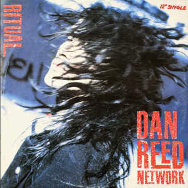 Dan Reed Network : Ritual (12&quot;, Maxi)