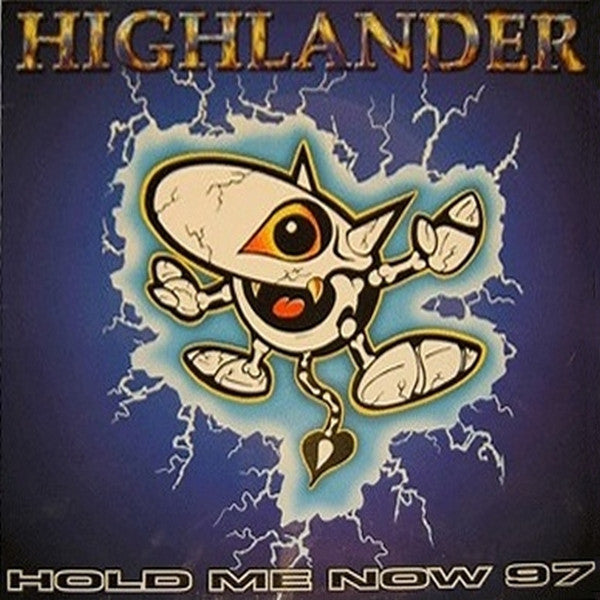 Highlander : Hold Me Now 97 (12&quot;)