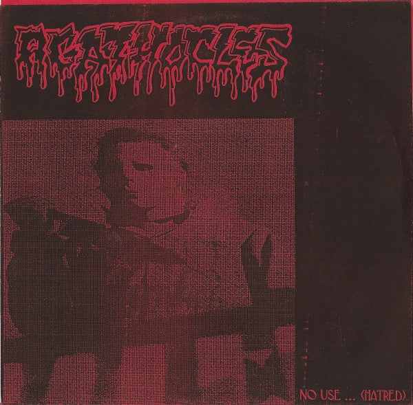 Agathocles : No Use ... (Hatred) (7", EP, Red)