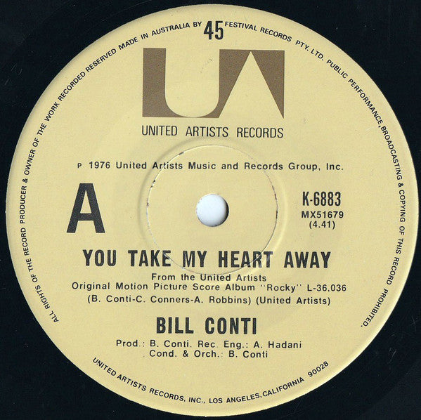 Bill Conti : You Take My Heart Away (7&quot;, Single)