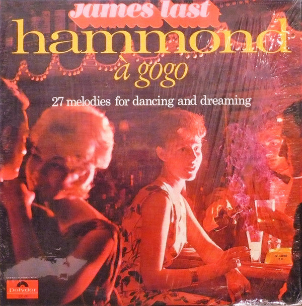 James Last & His Hammond Bar Combo : Hammond À Gogo (LP)