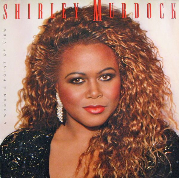 Shirley Murdock : A Woman&#39;s Point Of View (LP, Album)