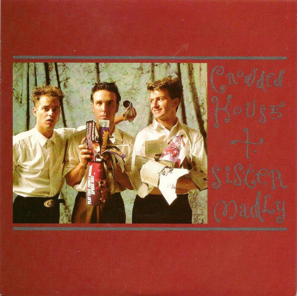 Crowded House : Sister Madly (7&quot;, Single)