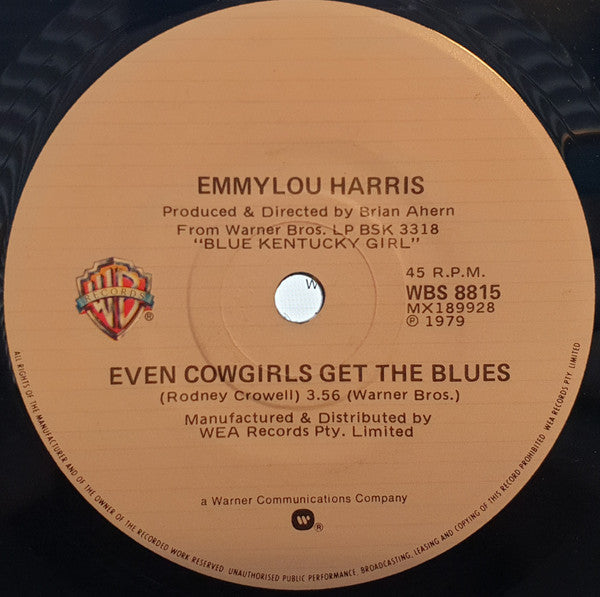 Emmylou Harris : Even Cowgirls Get The Blues / Save The Last Dance For Me (7")
