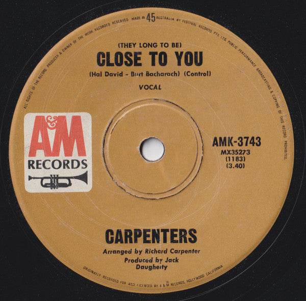 Carpenters : (They Long To Be) Close To You (7&quot;, Single)