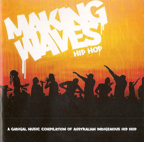 Various : Making Waves Hip Hop (CD, Comp)