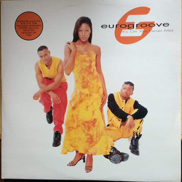 Eurogroove : It's On You (Scan Me) (12", Single)