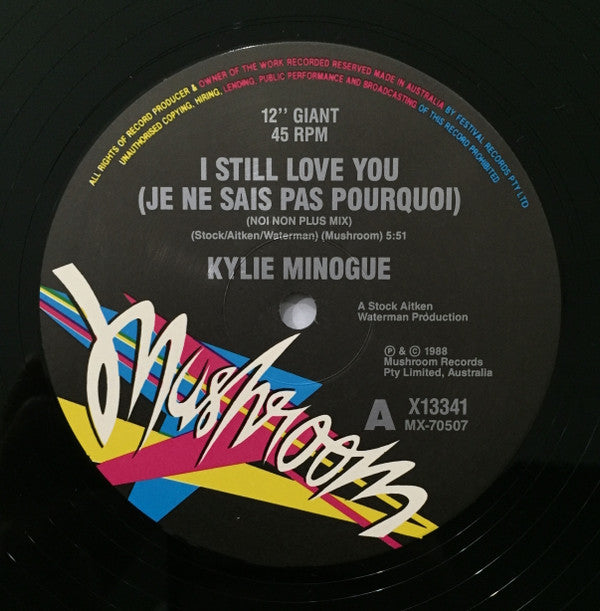 Kylie Minogue : I Still Love You (Je Ne Sais Pas Pourquoi) (Moi Non Plus Mix) (12", Single, Ltd)