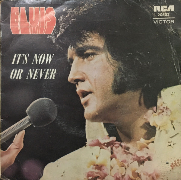 Elvis Presley : It's Now Or Never (7", EP)