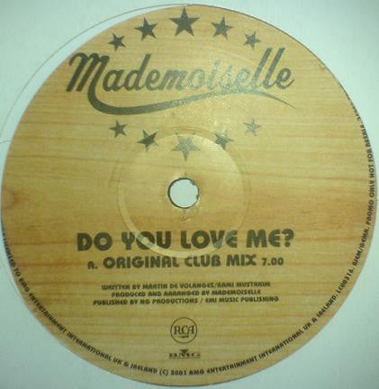Mademoiselle : Do You Love Me? (12", Maxi, Promo)