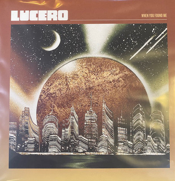 Lucero : When You Found Me (LP, Album)