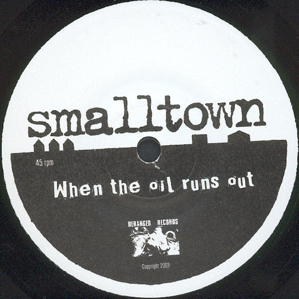 Smalltown : Years, Months (7", Single)