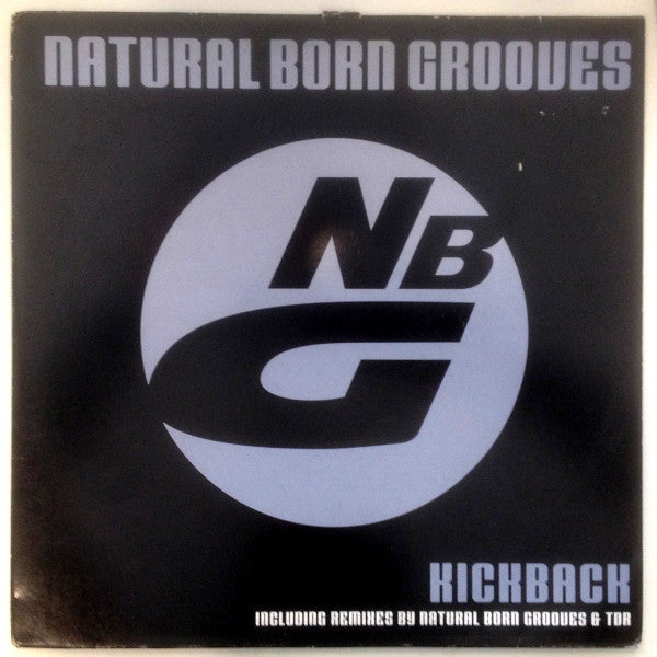 Natural Born Grooves : Kickback (12&quot;)