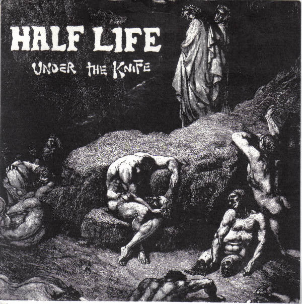 Half Life : Under The Knife (7&quot;, EP)