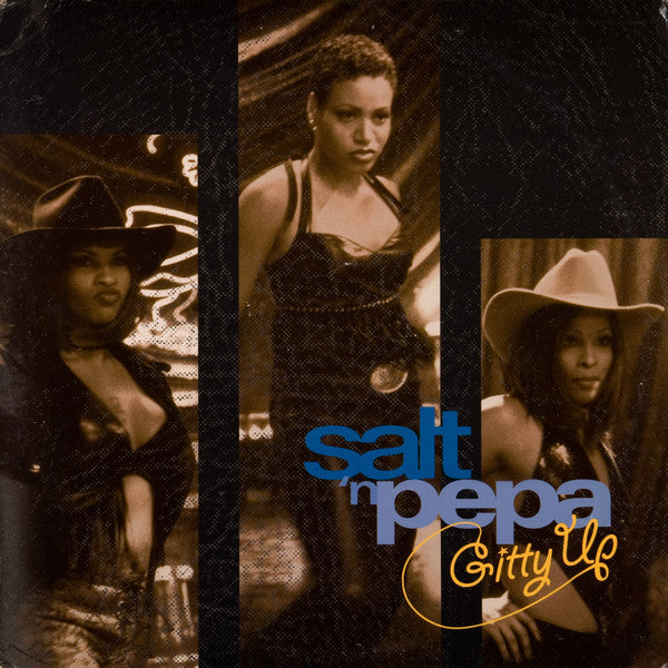 Salt 'N' Pepa : Gitty Up (12", Cre)