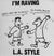 L.A. Style : I'm Raving (CD, Single, Car)