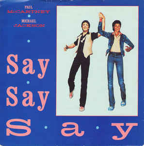 Paul McCartney ● Michael Jackson : Say Say Say (12", Single)
