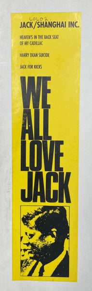 Jack/Shanghai Inc. : We All Love Jack (12")