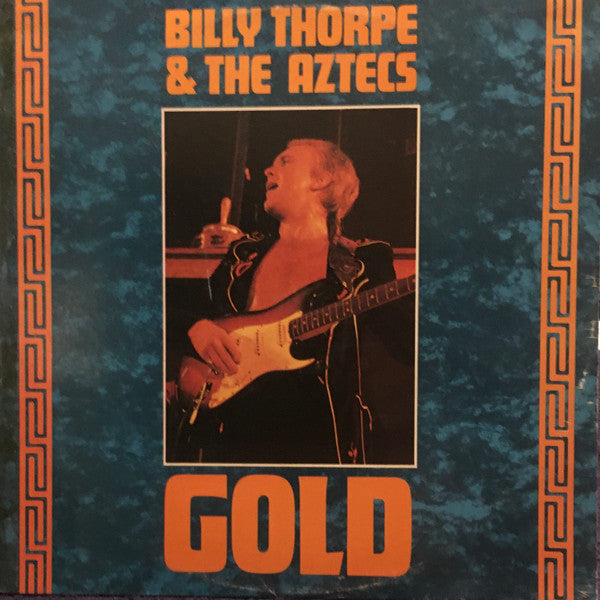 Billy Thorpe And The Aztecs : Gold (LP, Comp, M/Print)