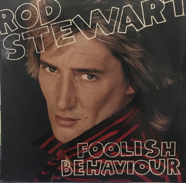 Rod Stewart : Foolish Behaviour (LP, Album)