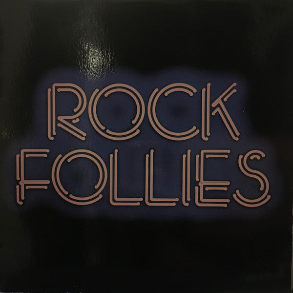 Charlotte Cornwell, Julie Covington And Rula Lenska : Rock Follies (LP, Album)