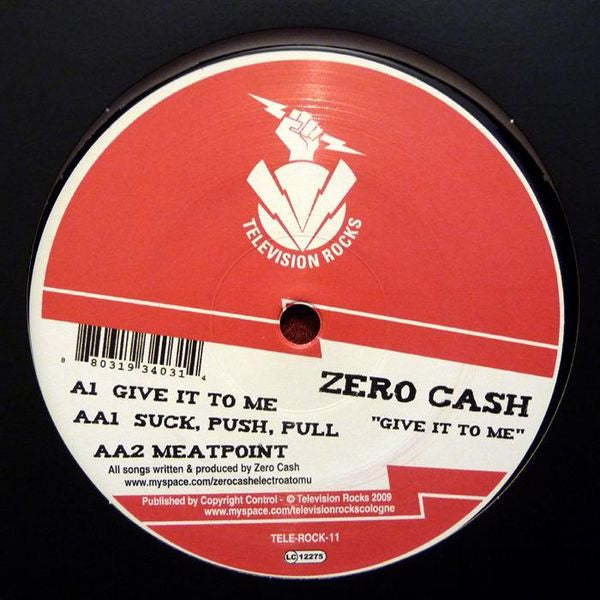 Zero Cash : Give It To Me (12&quot;)