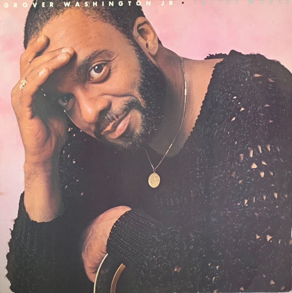 Grover Washington, Jr. : Inside Moves (LP, Album)