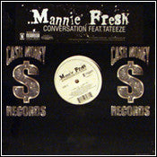 Mannie Fresh Feat. Tateeze : Conversation (12")