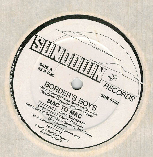 Mac To Mac : Border's Boys / Slim's Old Saddle Boy (7", Single)