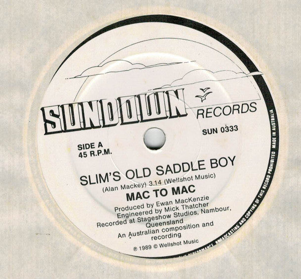 Mac To Mac : Border's Boys / Slim's Old Saddle Boy (7", Single)